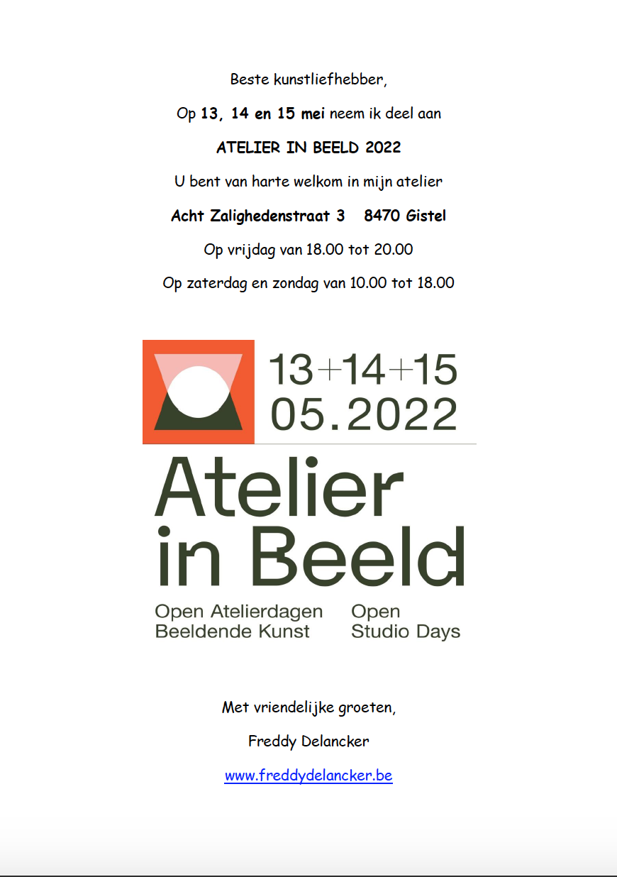 ATELIER IN BEELD | 13 -14 – 15 mei 2022